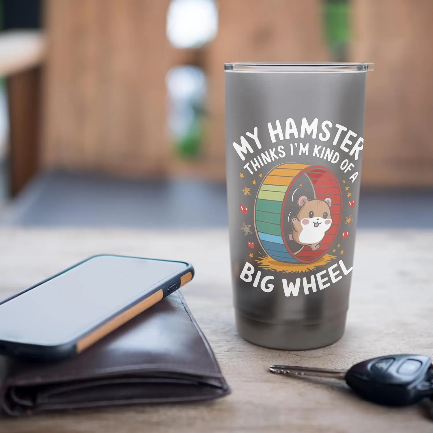 My Hamster Thinks I'm Kind Of A Big Wheel Stainless Steel Insulated Tumbler